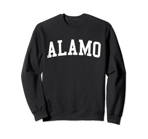 Alamo Tx Distressed White Varsity Sweatshirt - Casual Everyday Wear Unisex - T-Shirt, Sweatshirt, Hoodie