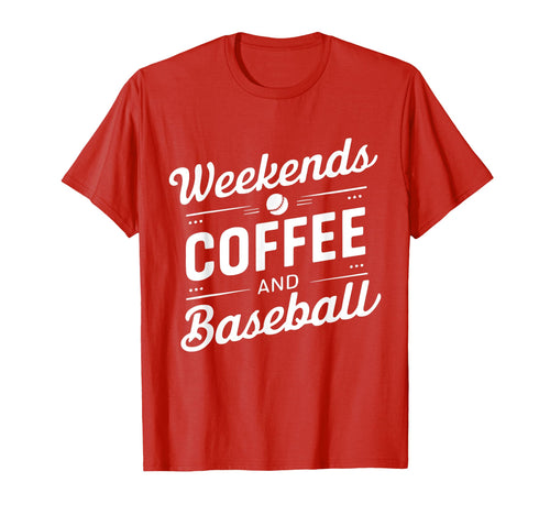 Weekends Coffee And Baseball Mom Life T-Shirt - Aesthetic Graphic Unisex - T-Shirt, Sweatshirt, Hoodie