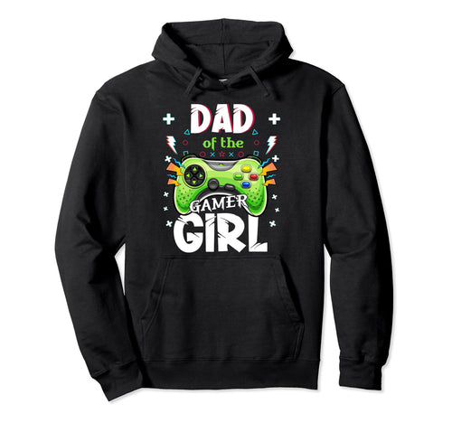 Dad Birthday Gamers Video Games Father Day Hoodie - Novelty Apparel Unisex - T-Shirt, Sweatshirt, Hoodie