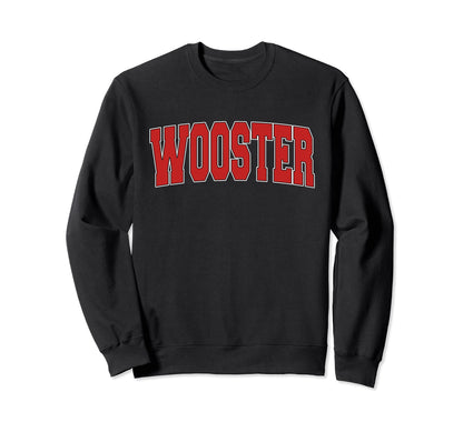 Wooster Oh Ohio Varsity Usa Sweatshirt - Fun Novelty Design Men Women - T-Shirt, Sweatshirt, Hoodie