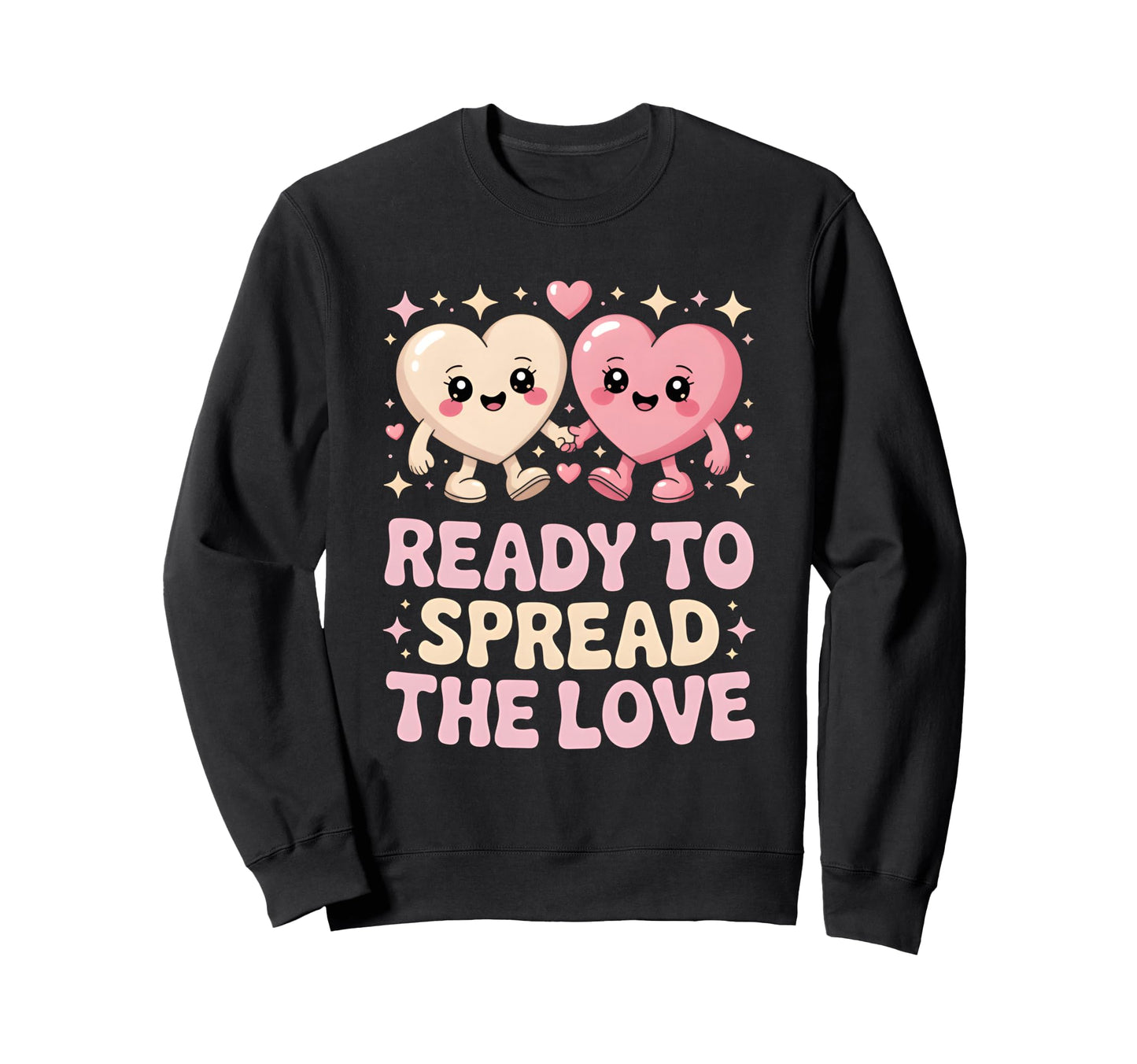 Ready To Spread Love Rainbow Heart Sweatshirt - Novelty Apparel for Adults - T-Shirt, Sweatshirt, Hoodie