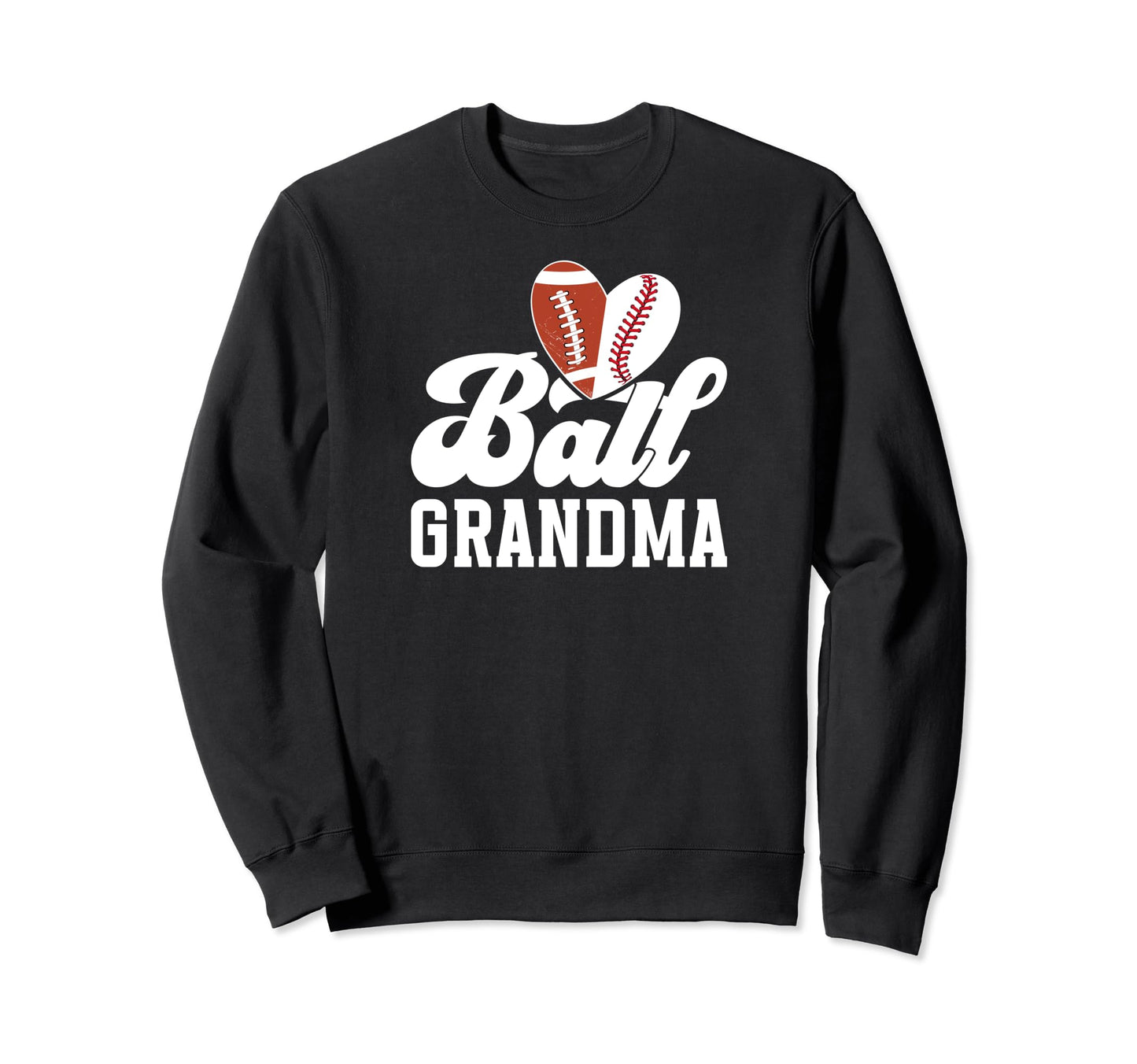 Ball Grandma Heart Baseball Football Sweatshirt - Trendy Graphic Men Women - T-Shirt, Sweatshirt, Hoodie