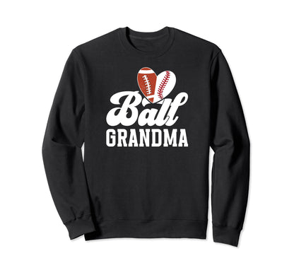 Ball Grandma Heart Baseball Football Sweatshirt - Trendy Graphic Men Women - T-Shirt, Sweatshirt, Hoodie