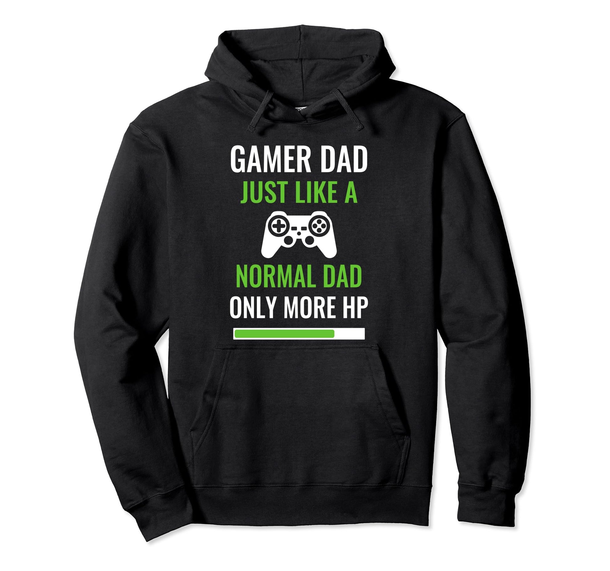 Gamer Dad Just Like Normal Dad Hoodie - Casual Everyday Wear for Adults - T-Shirt, Sweatshirt, Hoodie