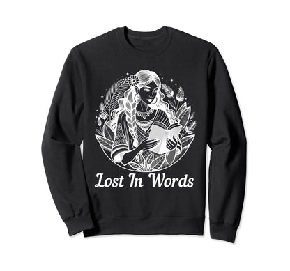 Lost Words Boho Reading Lover Sweatshirt - Aesthetic Graphic Men Women - T-Shirt, Sweatshirt, Hoodie