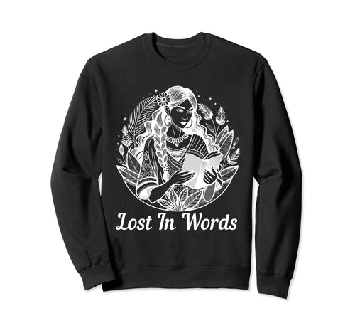 Lost Words Boho Reading Lover Sweatshirt - Aesthetic Graphic Men Women - T-Shirt, Sweatshirt, Hoodie