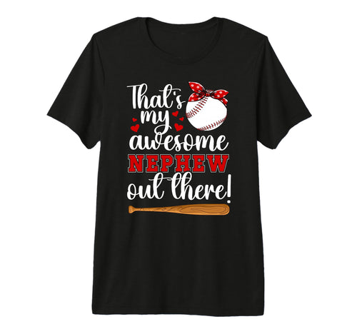 My Awesome Nephew Baseball Aunt T-Shirt - Streetwear Style for Adults - T-Shirt, Sweatshirt, Hoodie