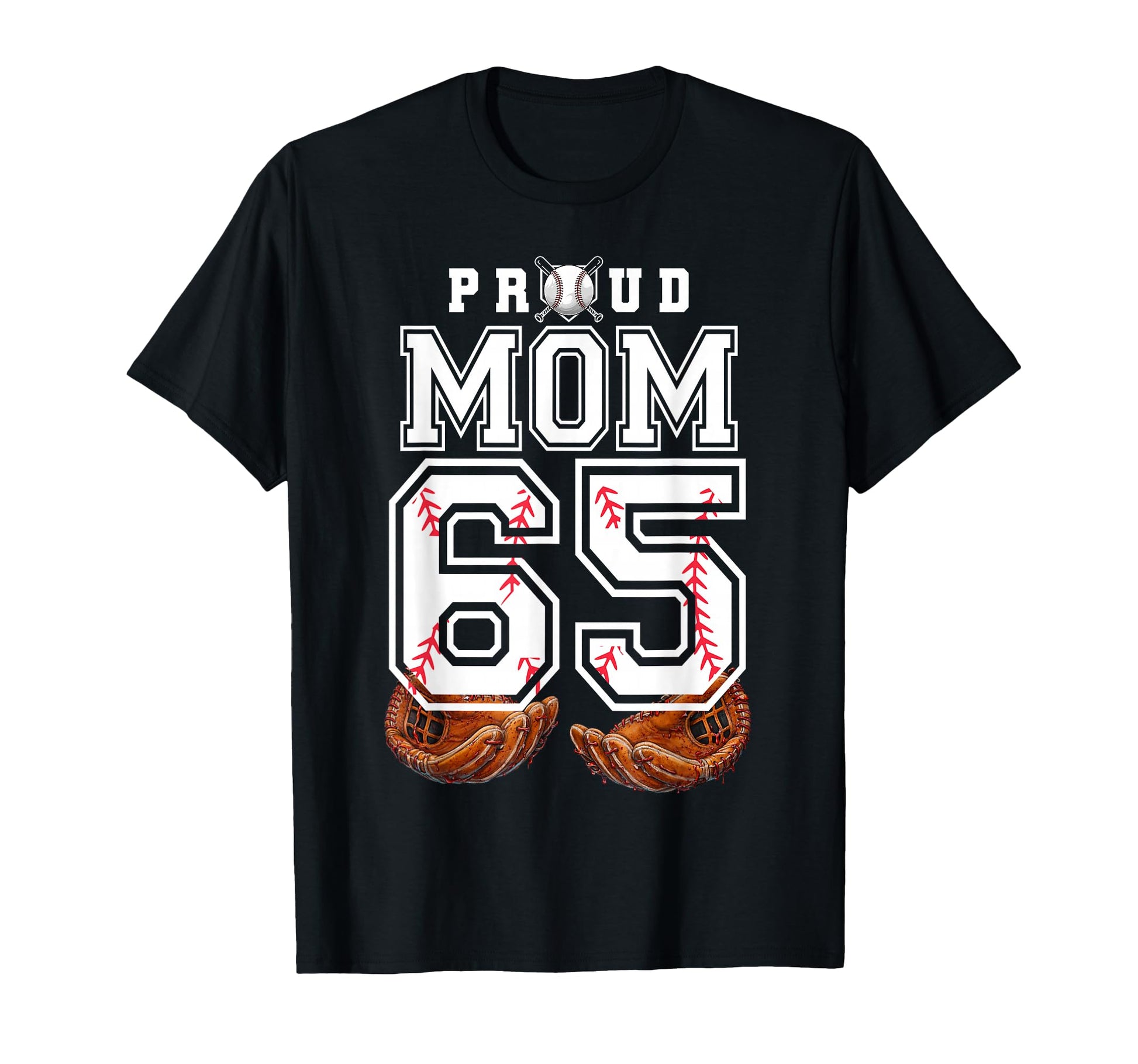 Proud Mom Baseball Player Number 65 T-Shirt - Aesthetic Graphic for Adults - T-Shirt, Sweatshirt, Hoodie