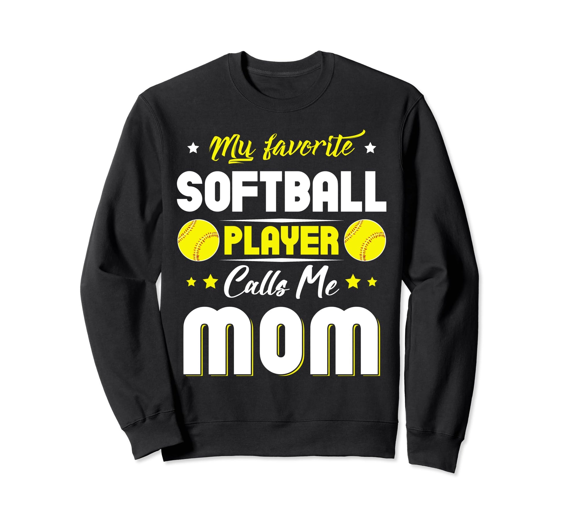 My Favorite Softball Player Calls Sweatshirt - Streetwear Style Men Women - T-Shirt, Sweatshirt, Hoodie