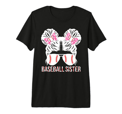 Baseball Sister Messy Bun Baseball T-Shirt - Streetwear Style for Adults - T-Shirt, Sweatshirt, Hoodie