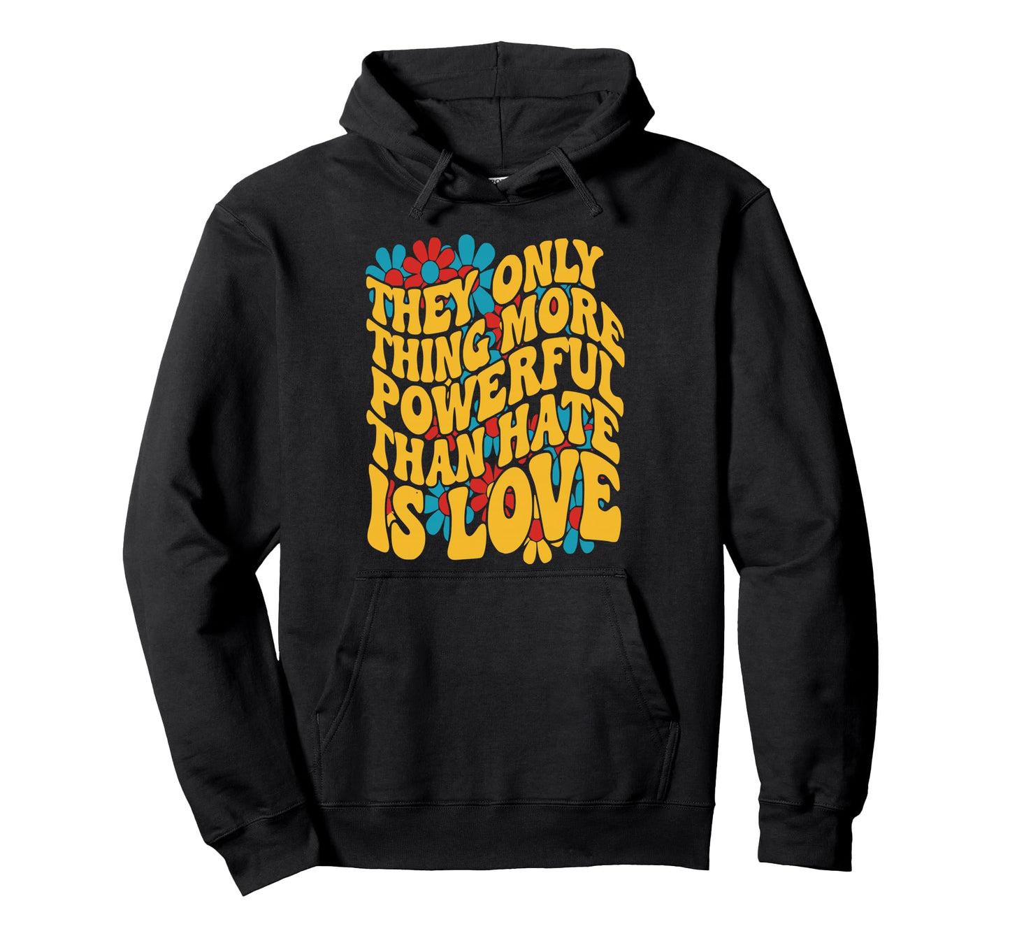 Only Thing More Powerful Than Hoodie - Casual Everyday Wear for Adults - T-Shirt, Sweatshirt, Hoodie