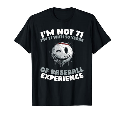 71 Years Old Baseballer Player Team T-Shirt - Aesthetic Graphic Unisex - T-Shirt, Sweatshirt, Hoodie