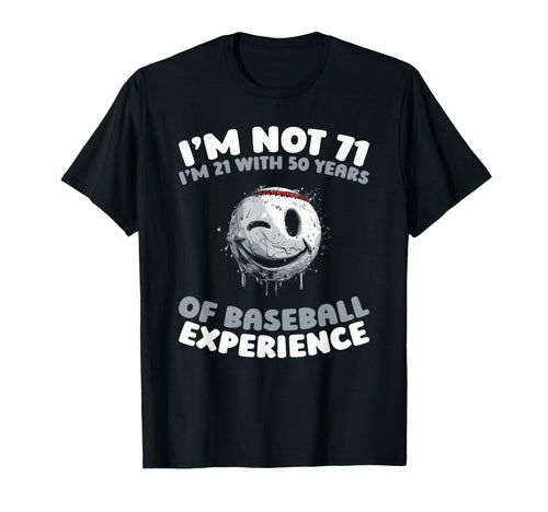71 Years Old Baseballer Player Team T-Shirt - Aesthetic Graphic Unisex - T-Shirt, Sweatshirt, Hoodie