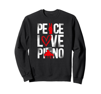 Piano Teacher Pianist Keyboard Sweatshirt - Casual Everyday Wear Unisex - T-Shirt, Sweatshirt, Hoodie