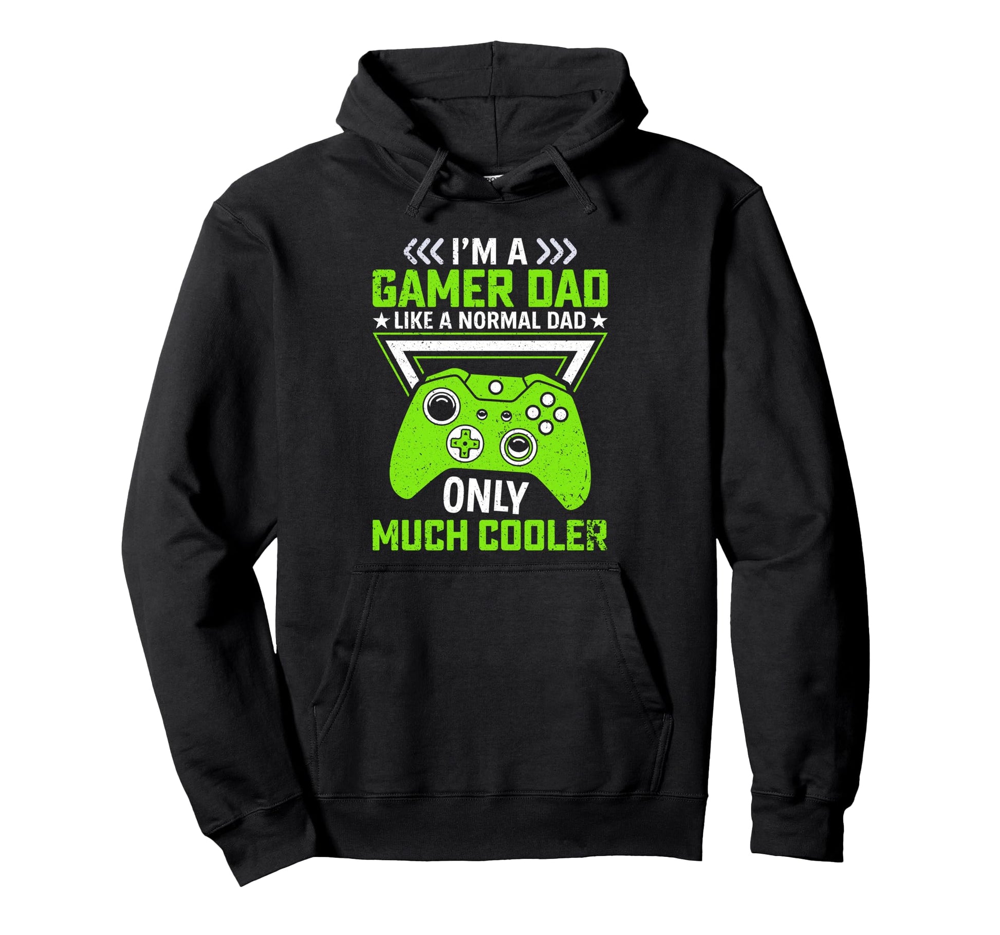 Gamer Dad Like Normal Dad Only Much Hoodie - Novelty Apparel for Adults - T-Shirt, Sweatshirt, Hoodie