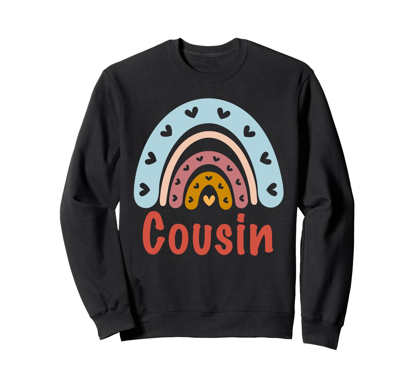 Cousin Birthday Rainbow Boho Cousin Sweatshirt - Unique Graphic Unisex - T-Shirt, Sweatshirt, Hoodie