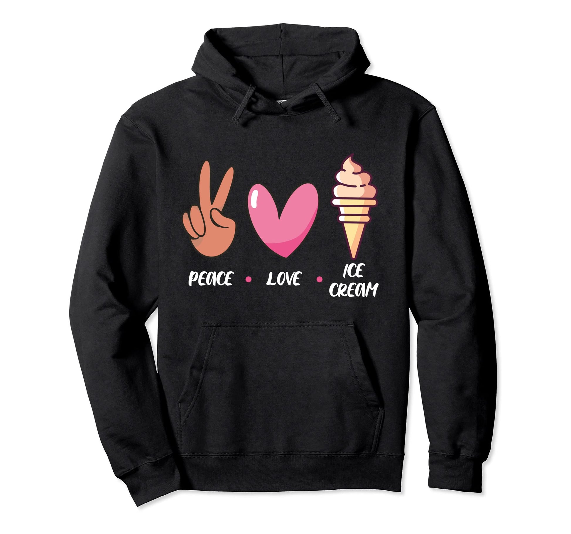 Peace Love Ice Cream Hoodie - Casual Everyday Wear Unisex - T-Shirt, Sweatshirt, Hoodie