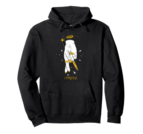 I Promise Aesthetic Edgy Streetwear Hoodie - Custom Art Print Unisex - T-Shirt, Sweatshirt, Hoodie