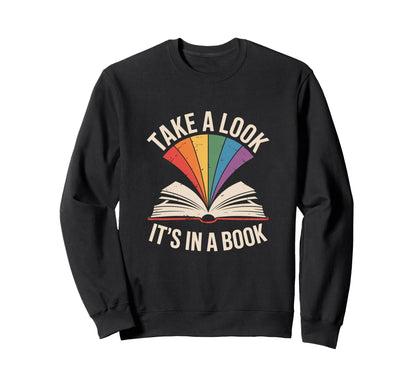 Take Its Book Reading Sweatshirt - Graphic Print Men Women - T-Shirt, Sweatshirt, Hoodie