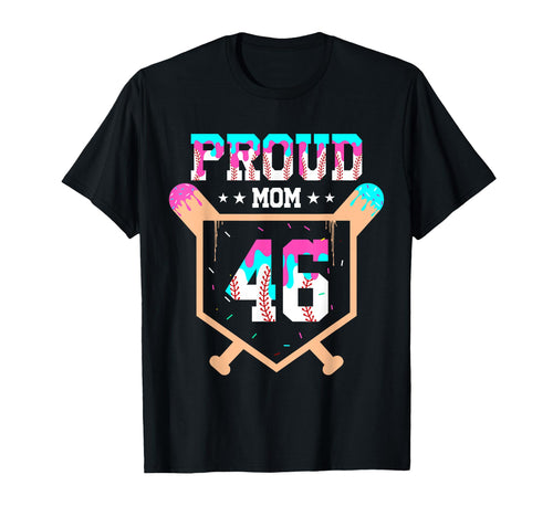 Proud Mom Baseball Player Number 46 T-Shirt - Minimalist Print for Adults - T-Shirt, Sweatshirt, Hoodie