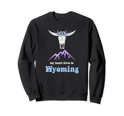 My Heart Lives Wyoming Boho Travel Sweatshirt - Fun Novelty Design Unisex - T-Shirt, Sweatshirt, Hoodie