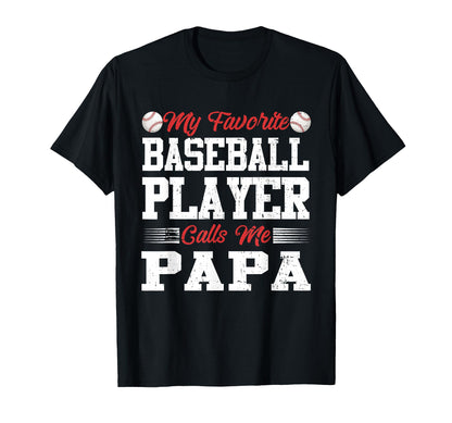 My Favorite Baseball Player Calls Me T-Shirt - Trendy Graphic for Adults - T-Shirt, Sweatshirt, Hoodie