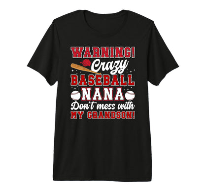 Crazy Baseball Nana Grandma Nana T-Shirt - Aesthetic Graphic Men Women - T-Shirt, Sweatshirt, Hoodie