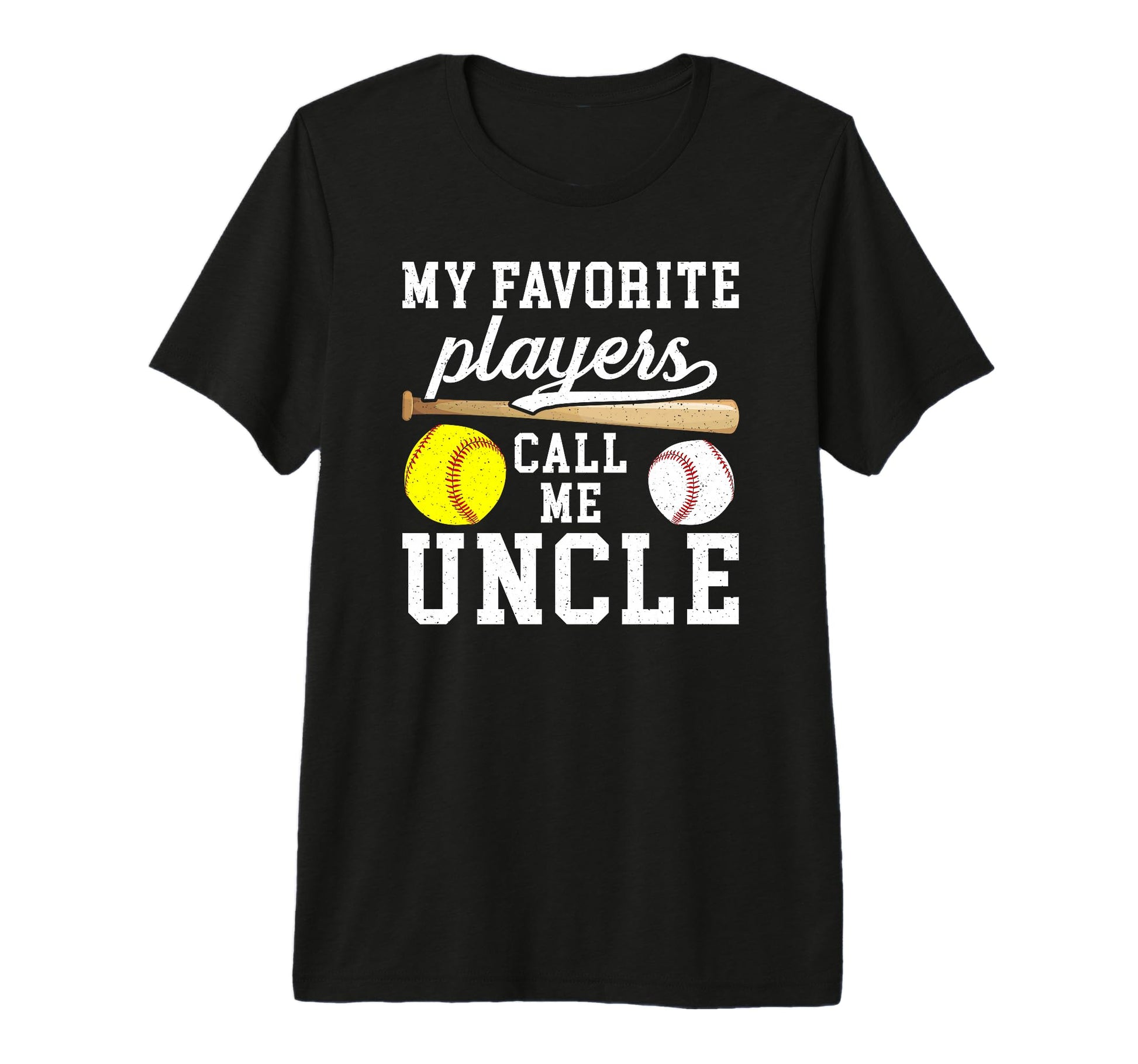Mens My Favorite Players Call Me Uncle T-Shirt - Trendy Graphic Unisex - T-Shirt, Sweatshirt, Hoodie
