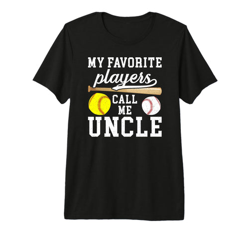 Mens My Favorite Players Call Me Uncle T-Shirt - Trendy Graphic Unisex - T-Shirt, Sweatshirt, Hoodie