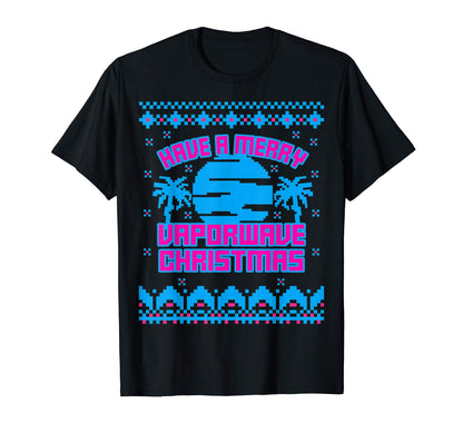 Have Merry Vaporwave Aesthetic Ugly T-Shirt - Custom Art Print for Adults - T-Shirt, Sweatshirt, Hoodie