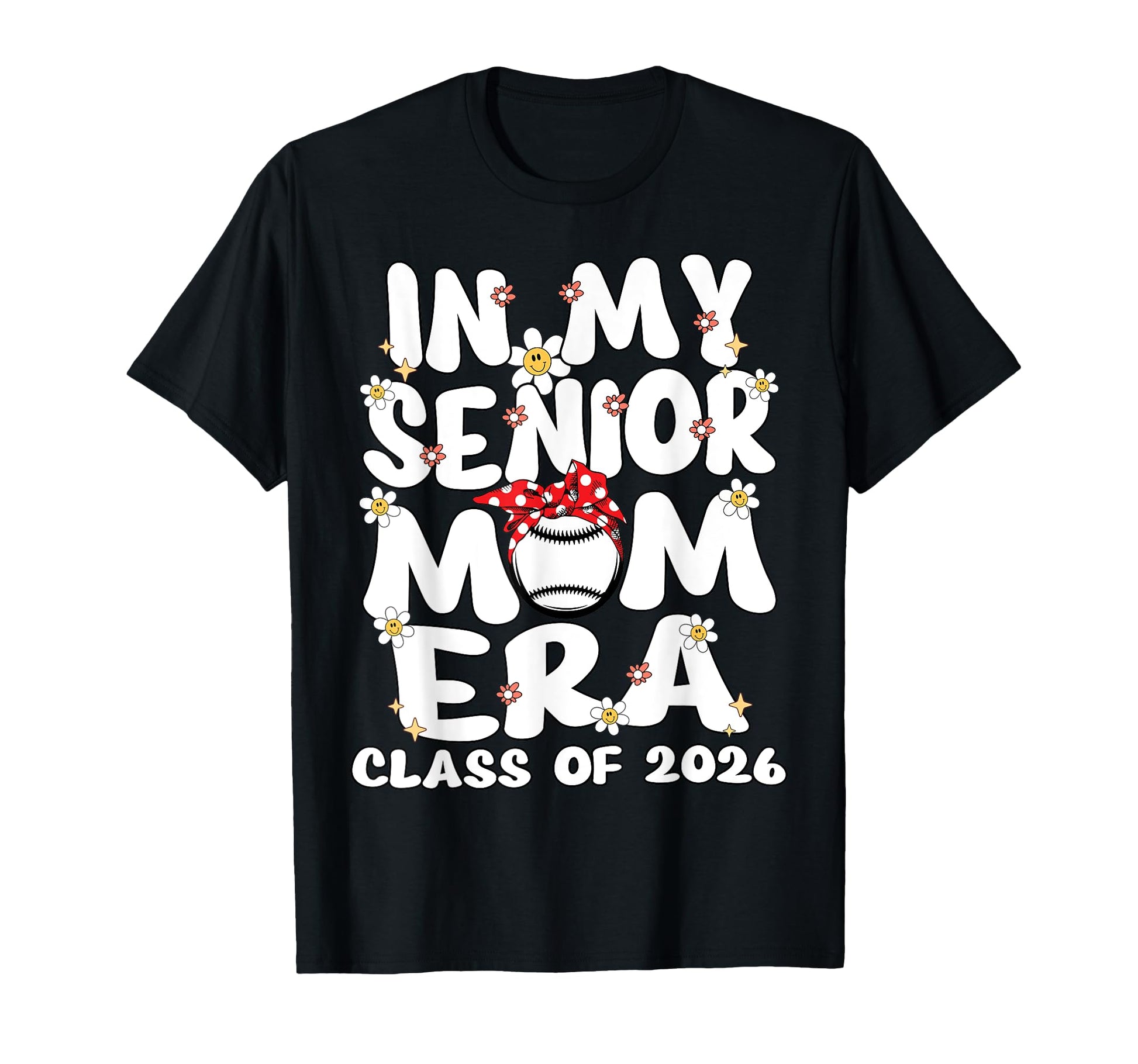 My Senior Mom Era Senior Mom T-Shirt - Casual Everyday Wear Men Women - T-Shirt, Sweatshirt, Hoodie