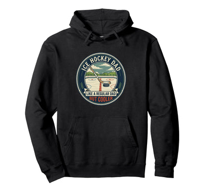 Ice Hockey Dad Player Puck Stick Rink Hoodie - Graphic Print Unisex - T-Shirt, Sweatshirt, Hoodie