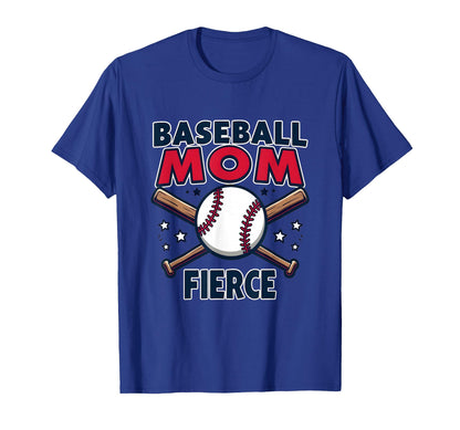 Baseball Mom Fierce T-Shirt - Unique Graphic for Adults - T-Shirt, Sweatshirt, Hoodie