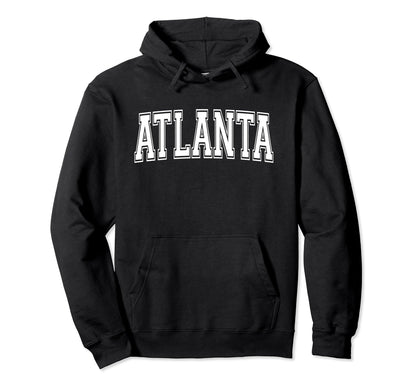 Atlanta Ga Georgia Usa Sports Varsity Hoodie - Unique Graphic for Adults - T-Shirt, Sweatshirt, Hoodie