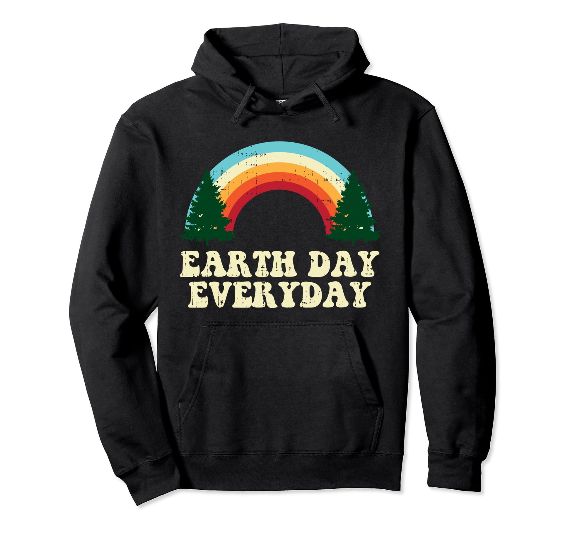 Earth Day Everyday Trees Rainbow Hoodie - Fun Novelty Design Unisex - T-Shirt, Sweatshirt, Hoodie