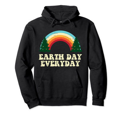 Earth Day Everyday Trees Rainbow Hoodie - Fun Novelty Design Unisex - T-Shirt, Sweatshirt, Hoodie
