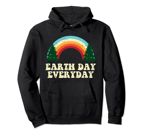 Earth Day Everyday Trees Rainbow Hoodie - Fun Novelty Design Unisex - T-Shirt, Sweatshirt, Hoodie