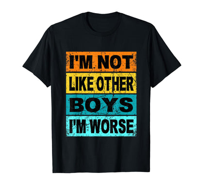 Im Not Like Other Im Worse Y2K Aesthetic T-Shirt - Custom Art Print Unisex - T-Shirt, Sweatshirt, Hoodie