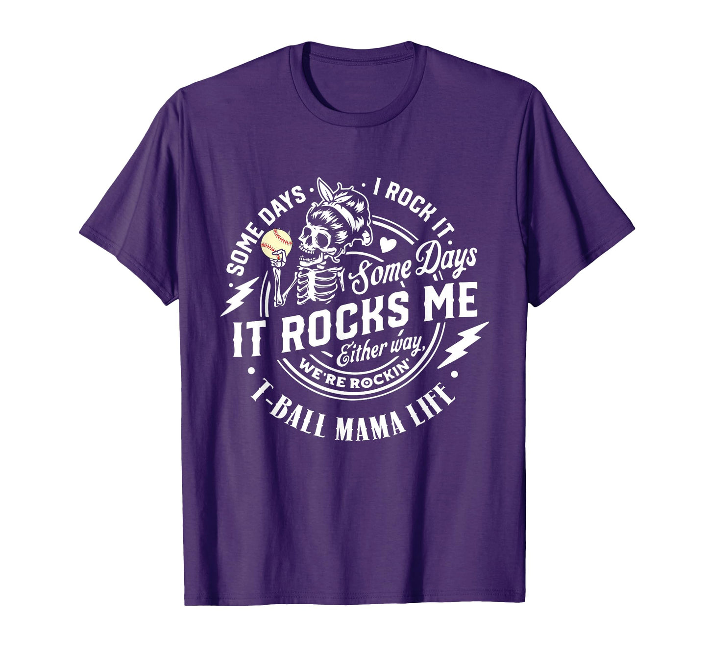 Some Days It Rocks Me T Ball Mama T-Shirt - Aesthetic Graphic Men Women - T-Shirt, Sweatshirt, Hoodie