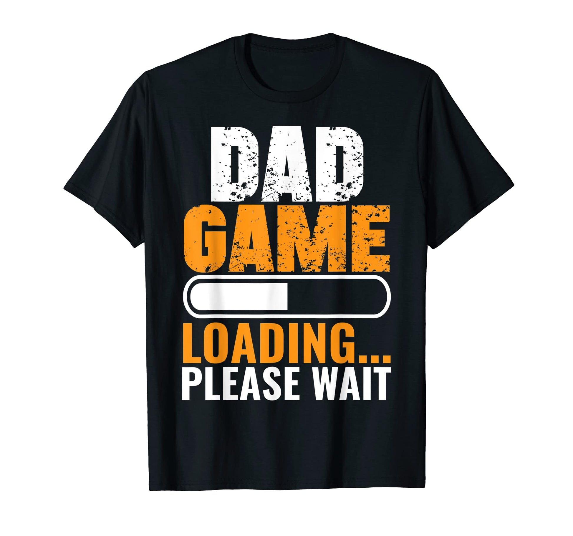 Mens Dad Game Loading Please Wait Funny T-Shirt - Aesthetic Graphic Unisex - T-Shirt, Sweatshirt, Hoodie
