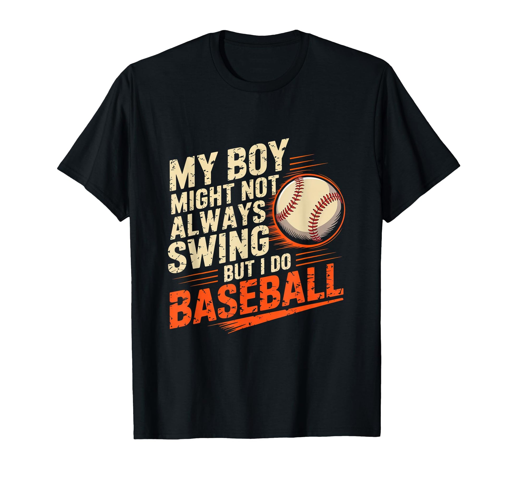 My Might Not Always Swing But I Do T-Shirt - Custom Art Print Unisex - T-Shirt, Sweatshirt, Hoodie