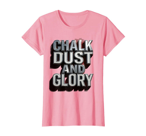 Chalk Dust And Glory Baseball Mom T-Shirt - Custom Art Print for Adults - T-Shirt, Sweatshirt, Hoodie