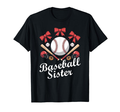 Baseball Sister Coquette Bow Cheer Baseball T-Shirt - Trendy Graphic Unisex - T-Shirt, Sweatshirt, Hoodie