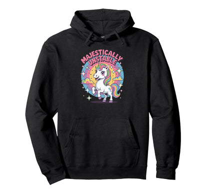 Majestically Unstable Funny Unicorn Hoodie - Minimalist Print for Adults - T-Shirt, Sweatshirt, Hoodie
