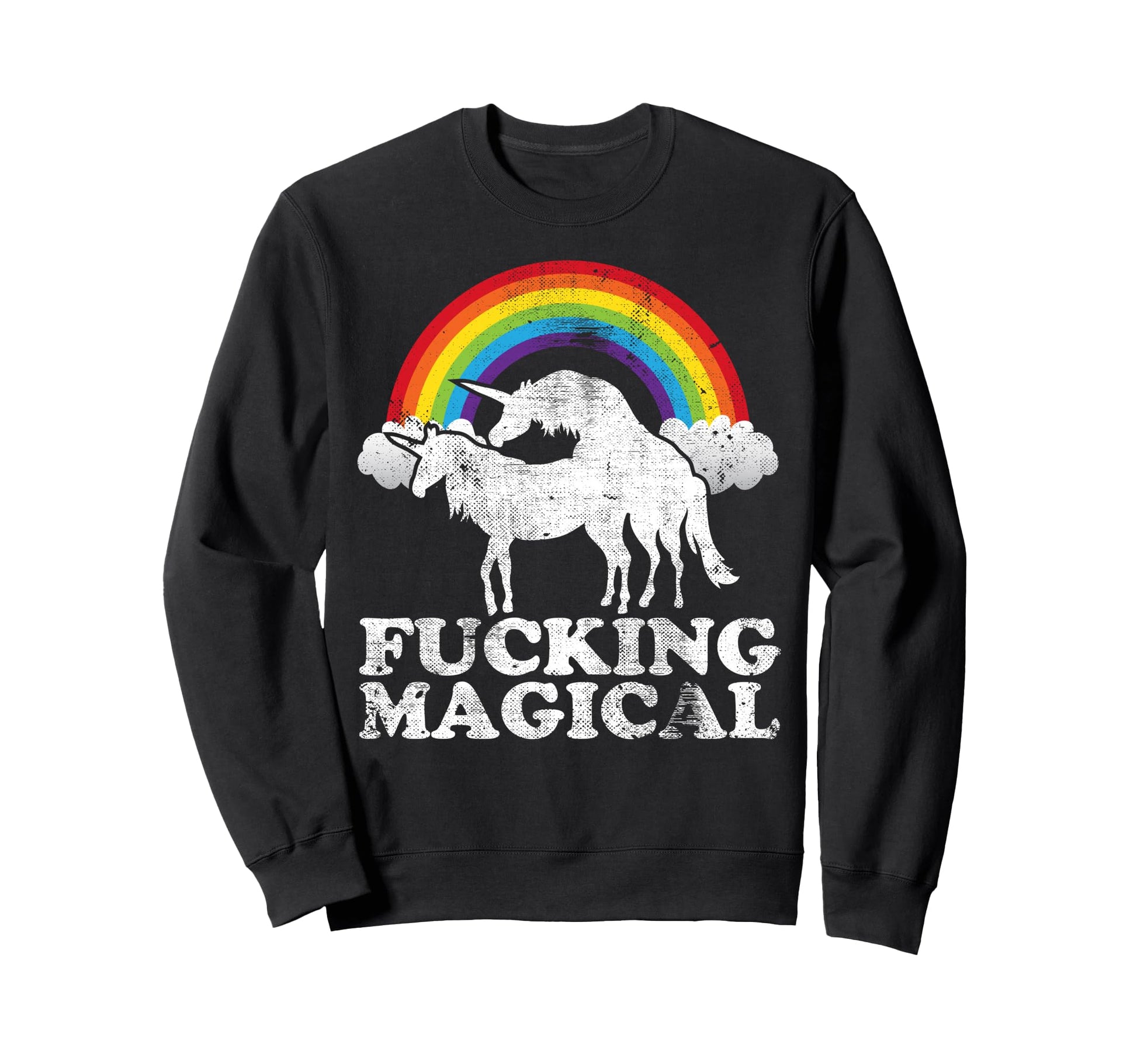 Funny Unicorn Sex Fucking Magical Sweatshirt - Unique Graphic Men Women - T-Shirt, Sweatshirt, Hoodie