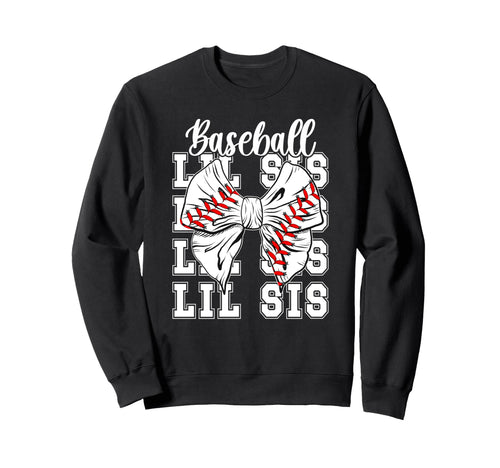 Baseball Lil Sis Baseball Little Sweatshirt - Custom Art Print Men Women - T-Shirt, Sweatshirt, Hoodie