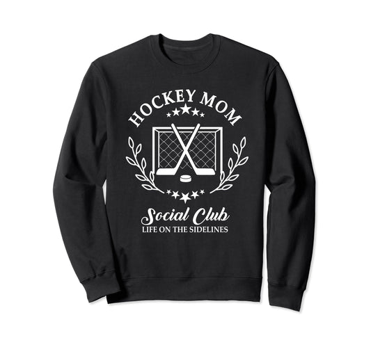 Sideline Social Club Hockey Mom Sweatshirt - Minimalist Print for Adults - T-Shirt, Sweatshirt, Hoodie