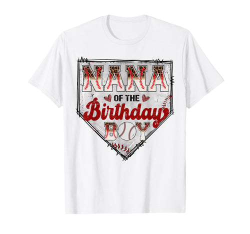 Nana Birthday Baseball Player Bday Party T-Shirt - Unique Graphic Men Women - T-Shirt, Sweatshirt, Hoodie