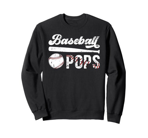 Baseball Pops Grandpa Pops Baseball Sweatshirt - Unique Graphic for Adults - T-Shirt, Sweatshirt, Hoodie