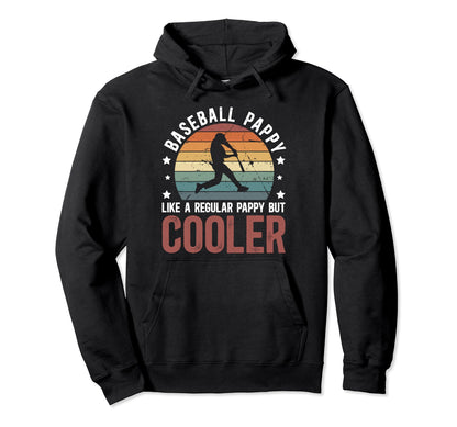 Baseball Pappy Grandpa Pappy Baseball Hoodie - Novelty Apparel Men Women - T-Shirt, Sweatshirt, Hoodie